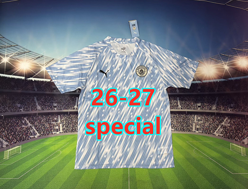 26-27 Manchester City Special Fans Version Jersey S-2XL
