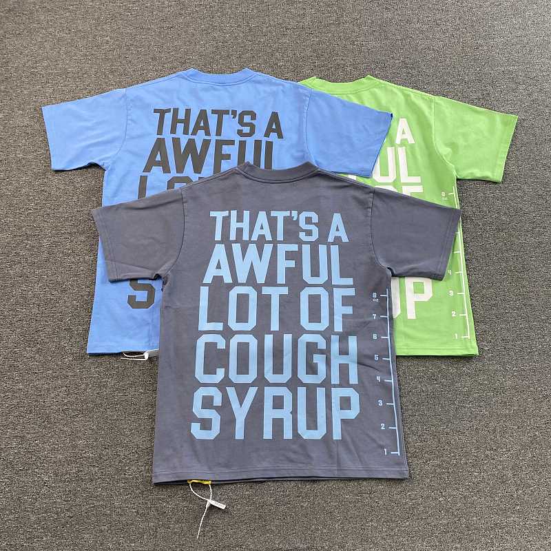 That's A Awful Lot Of Cough Syrup T-shirt