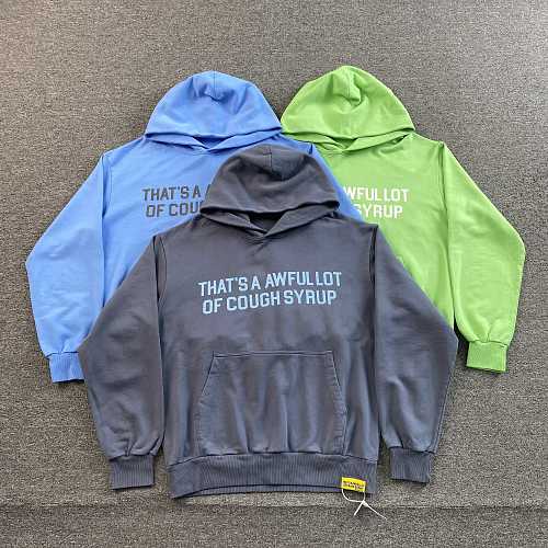 That's A Awful Lot Of Cough Syrup Hoodie