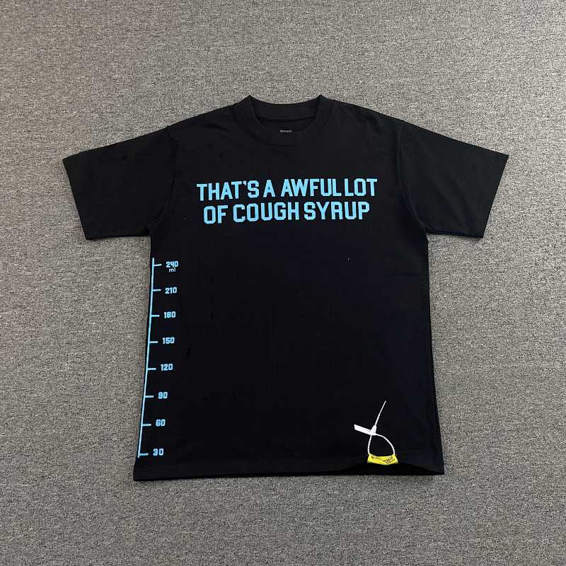That's A Awful Lot Of Cough Syrup T-shirt