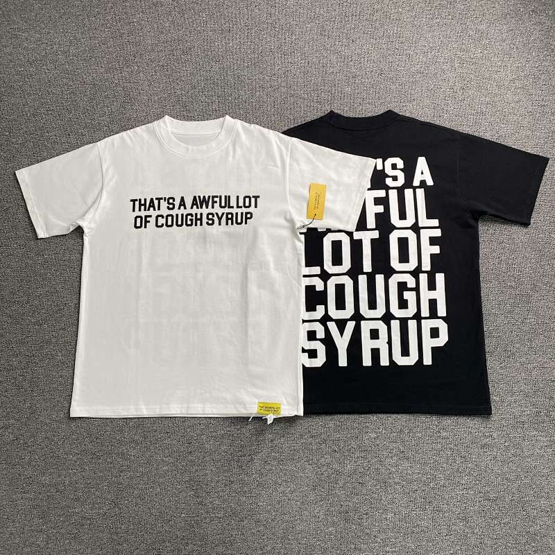 That's A Awful Lot Of Cough Syrup T-shirt