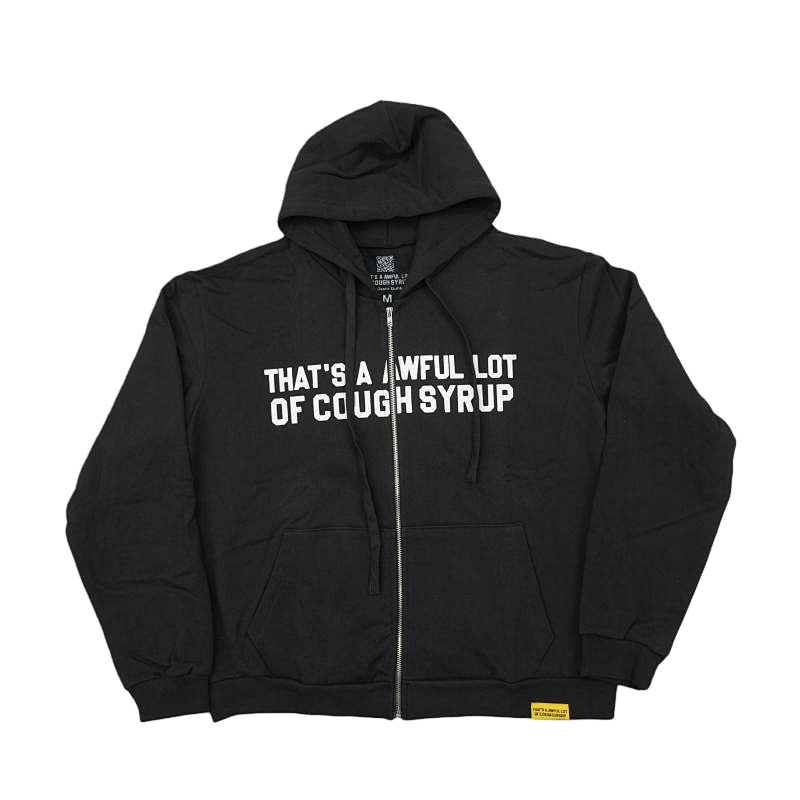 That's A Awful Lot OF Cough Syrup Hoodie